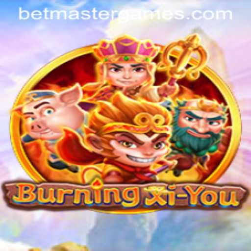 Unveiling the Exciting World of BurningXiYou: An Adventure with Betmaster