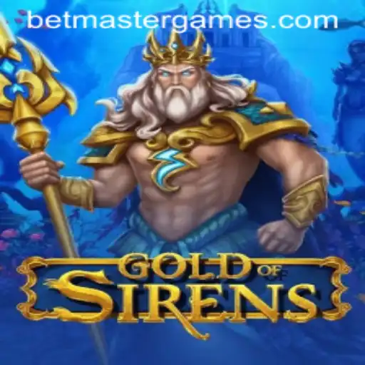 Discover the Thrilling World of GoldofSirens: An Epic Adventure with Betmaster