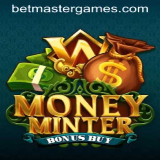 Exploring the Exciting World of MoneyMinterBonusBuy: An In-Depth Look at the Latest Gaming Sensation on Betmaster