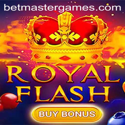 Discover the Thrills of RoyalFlashBuyBonus: A Premier Gaming Experience on Betmaster