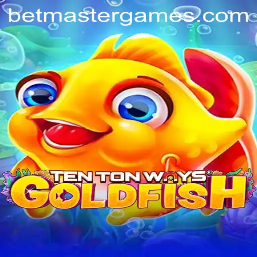 Explore the Thrilling World of TenTonWaysGoldfish with Betmaster